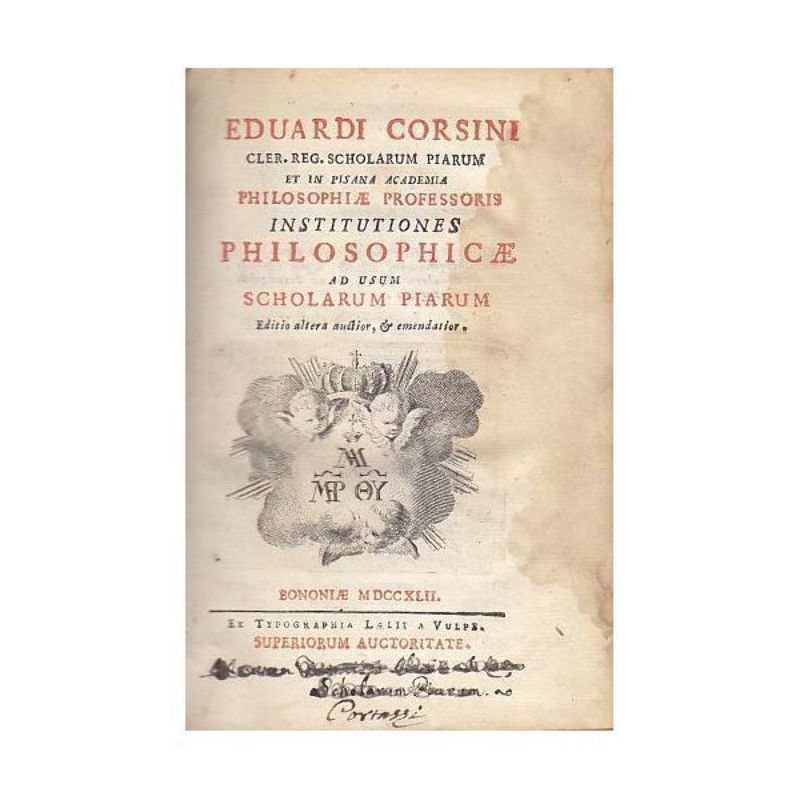INSTITUTIONES PHILOSOPHICAE USUM SCHOLARUM PIARUM di Corsini 5 volumi 1751 …