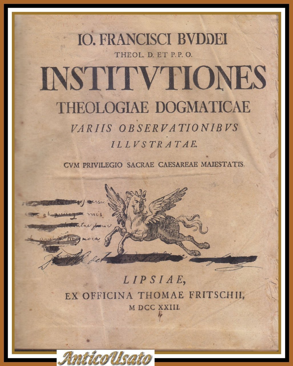 INSTITUTIONES THEOLOGIAE DOGMATICAE Francisci Buddei 1723 Thomae Fritschii Libro