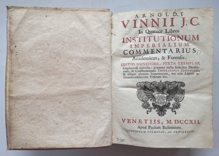INSTITUTIONUM IMPERIALIUM COMMENTARIUS di Arnoldi Vinnii 1712 Balleonium Libro