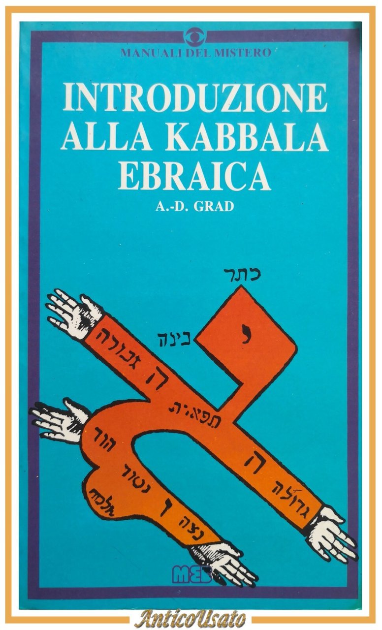 INTRODUZIONE ALLA KABBALA EBRAICA di Grad 1986 MEB Libro manuale …