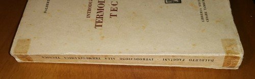 INTRODUZIONE ALLA TERMODINAMICA TECNICA di Dalberto Faggiani Tamburini libro