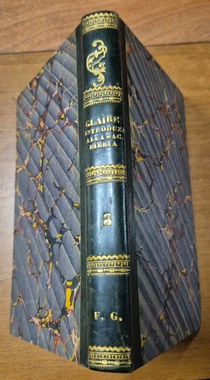 INTRODUZIONE STORICA CRITICA ANTICO NUOVO TESTAMENTO Tomo 3 Glaire 1844 …