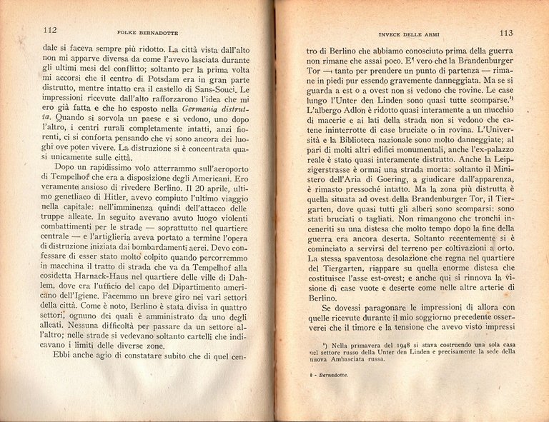 INVECE DELLE ARMI di Folke Bernardotte 1949 Garzanti Libro II …