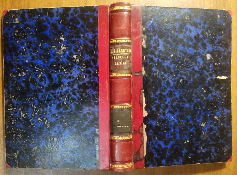 ISABELLA ORSINI Duchessa di Bracciano Italo Fiorentini 1887 Perino Libro …