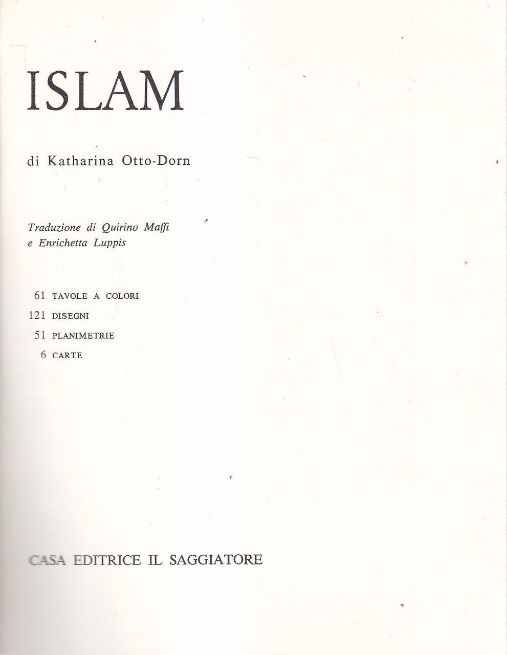 ISLAM di Katharina Otto Dorn 1964 Casa Editrice Il Saggiatore …