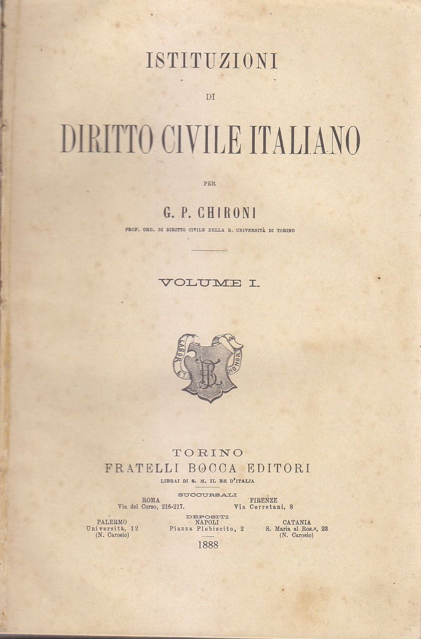 ISTITUZIONI DI DIRITTO CIVILE ITALIANO 2 Volumi Chironi 1888 Bocca …