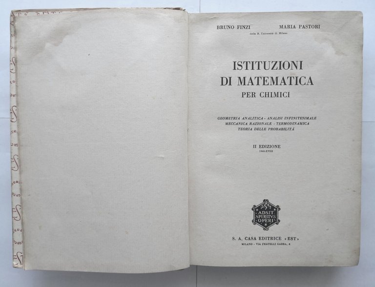 ISTITUZIONI DI MATEMATICA PER CHIMICI Bruno Finzi e Maria Pastori …