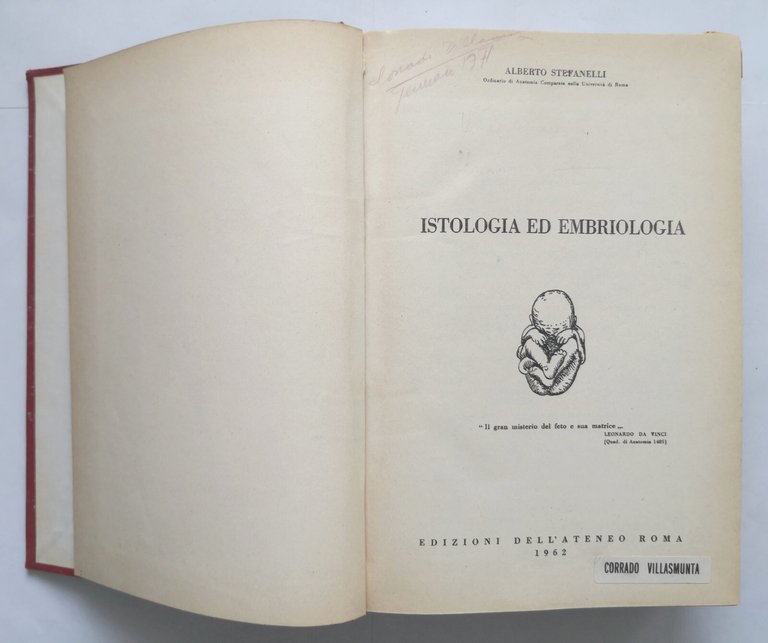 ISTOLOGIA ED EMBRIOLOGIA di Alberto Stefanelli 1962 Edizioni dell'Ateneo Libro