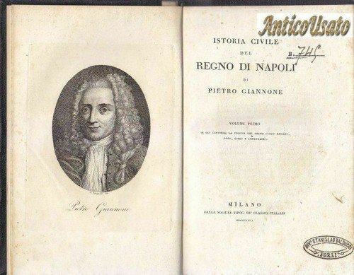 ISTORIA CIVILE DEL REGNO DI NAPOLI 14 volumi Pietro Giannone …