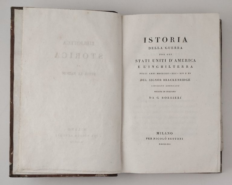 ISTORIA DELLA GUERRA FRA GLI STATI UNITI D'AMERICA E L'INGHILTERRA …