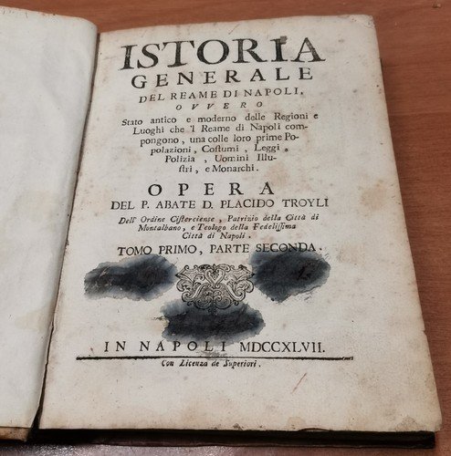 ISTORIA GENERALE DEL REAME DI NAPOLI Tomo I parte II …