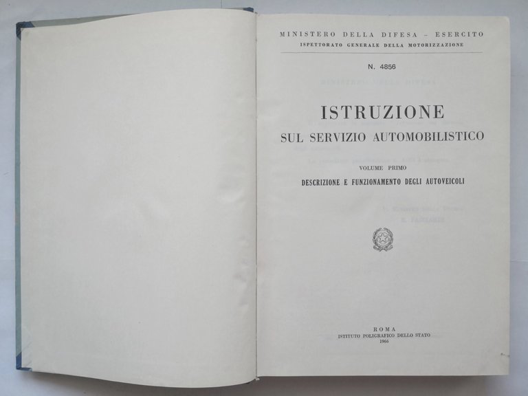 ISTRUZIONE SUL SERVIZIO AUTOMOBILISTICO volume I descrizione funzionamento 1966