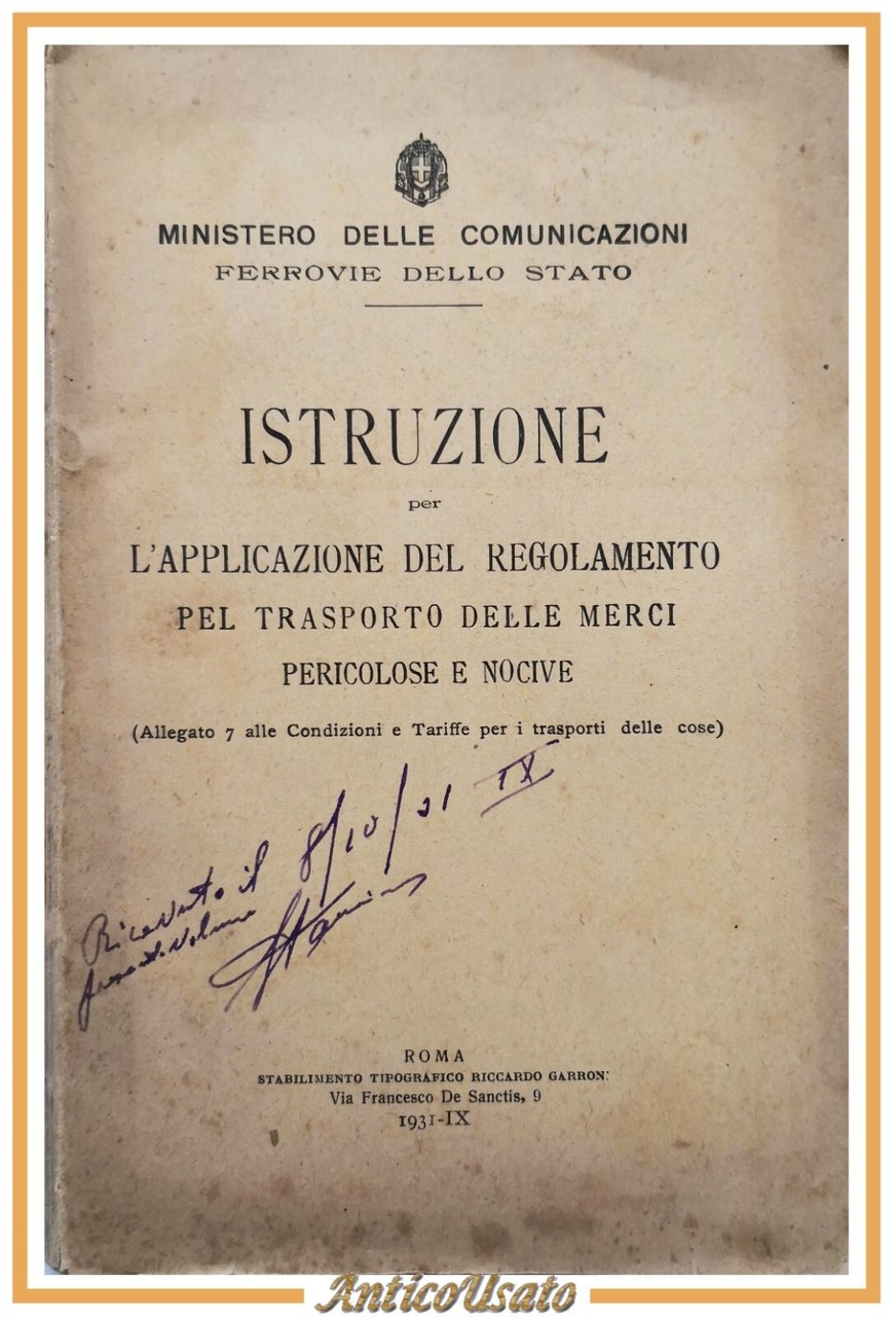 ISTRUZIONE X L'APPLICAZIONE DEL REGOLAMENTO PER TRASPORTO DELLE MERCI 1931 …