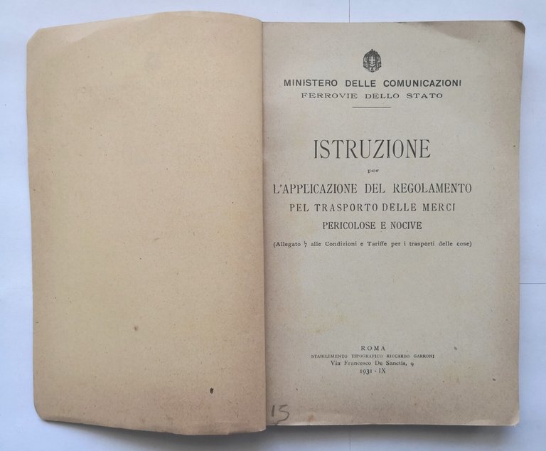 ISTRUZIONE X L'APPLICAZIONE DEL REGOLAMENTO PER TRASPORTO DELLE MERCI 1931 …