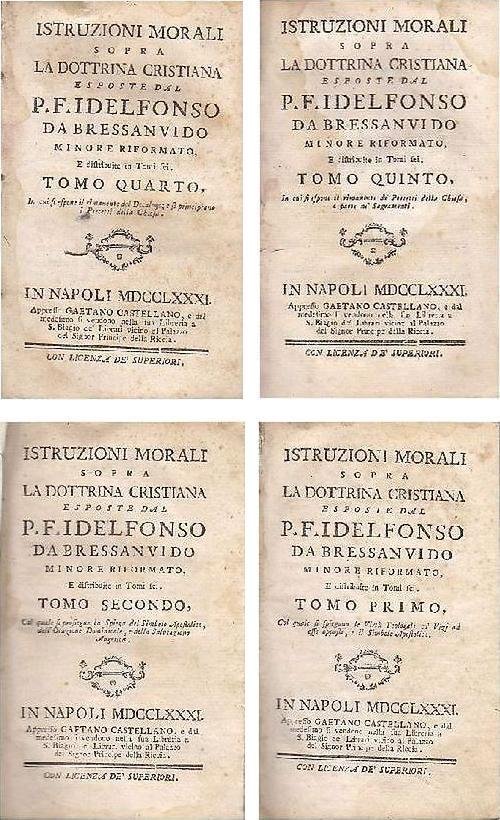 ISTRUZIONI MORALI SOPRA LA DOTTRINA CRISTIANA 1781 di Idelfonso Bressanvido …