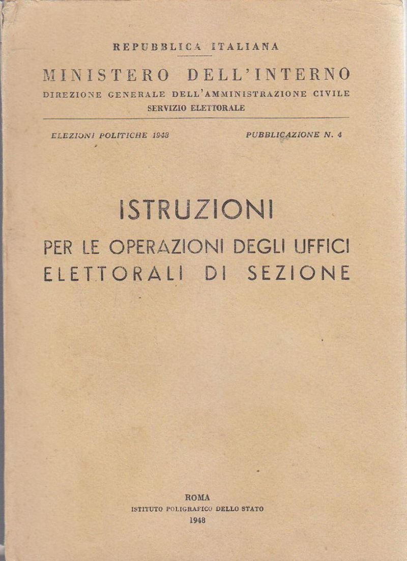 ISTRUZIONI PER LE OPERAZIONI DEGLI UFFICI ELETTORALI DI SEZIONE 1948 …