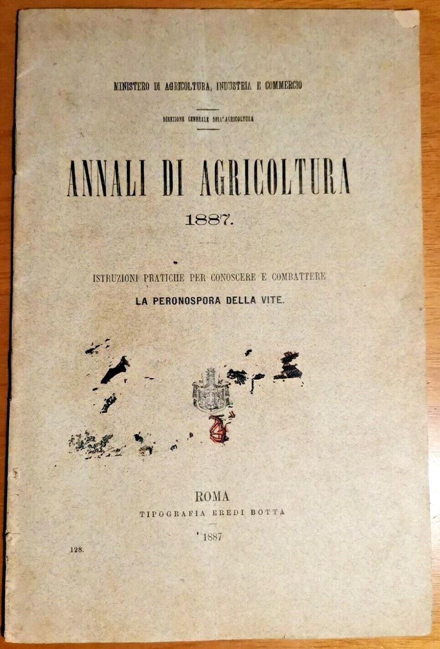 ISTRUZIONI PRATICHE PER COMBATTERE LA PERONOSPORA DELLA VITE 1887 libro …