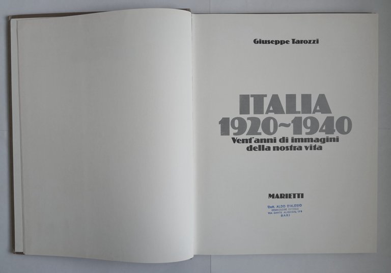 ITALIA 1920 1940 di Giuseppe Tarozzi 1977 Marietti libro immagini …