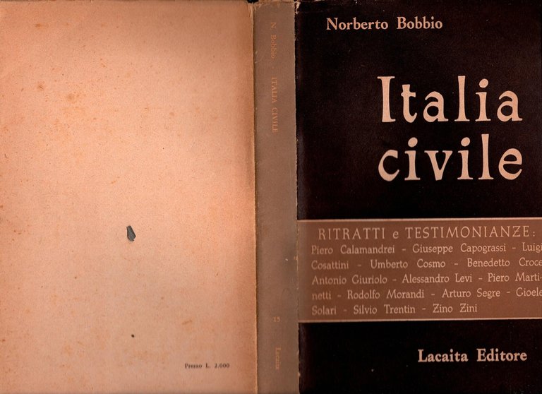 ITALIA CIVILE di Norberto Bobbio 1964 Lacaita Libro ritratti e …