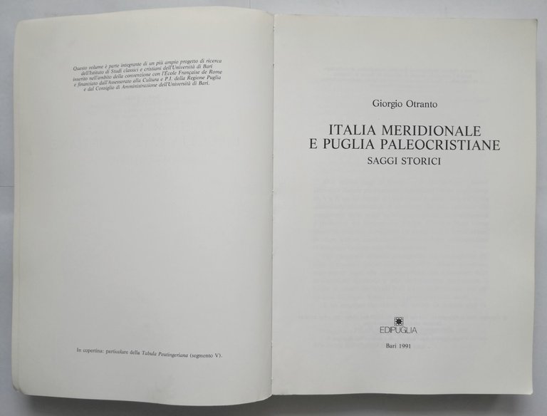 ITALIA MERIDIONALE PUGLIA PALEOCRISTIANE di Giorgio Otranto 1991 Edipuglia Libro