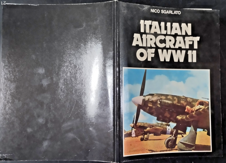 ITALIAN AIRCRAFT OF WW II di Nico Sgarlato 1979 Delta …