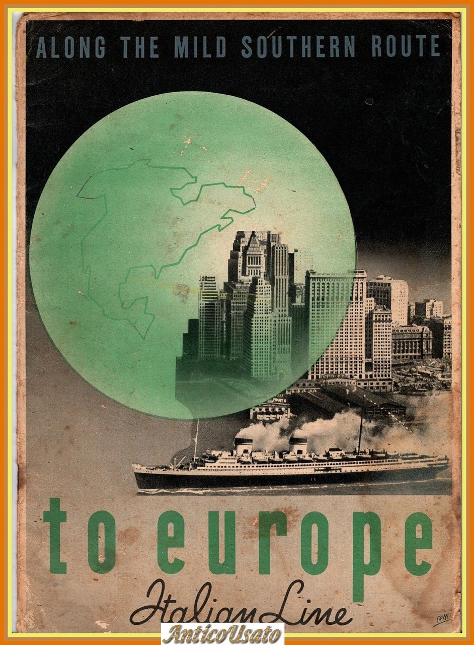 ITALIAN LINE THE SOUTHERN ROUTE TO EUROPE Brochure anni '30 …