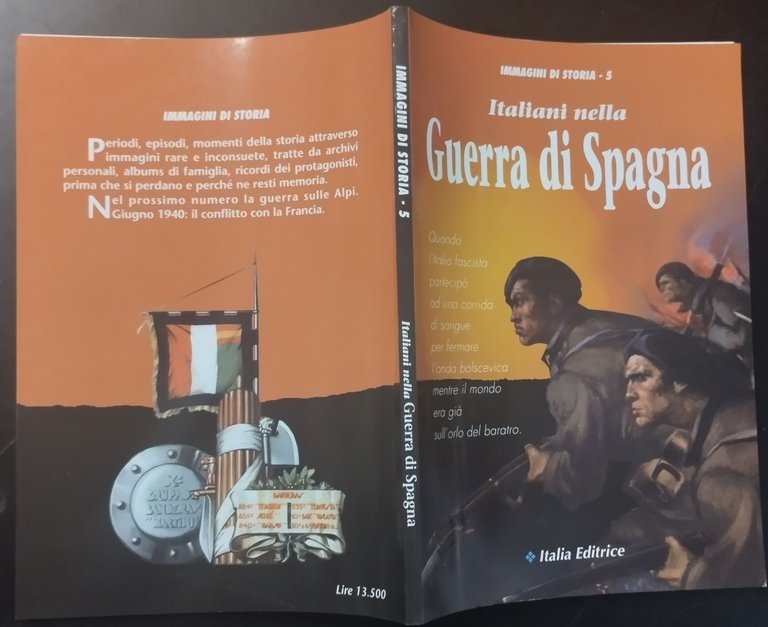 ITALIANI NELLA GUERRA DI SPAGNA Immagini Storia num 5 1995 …