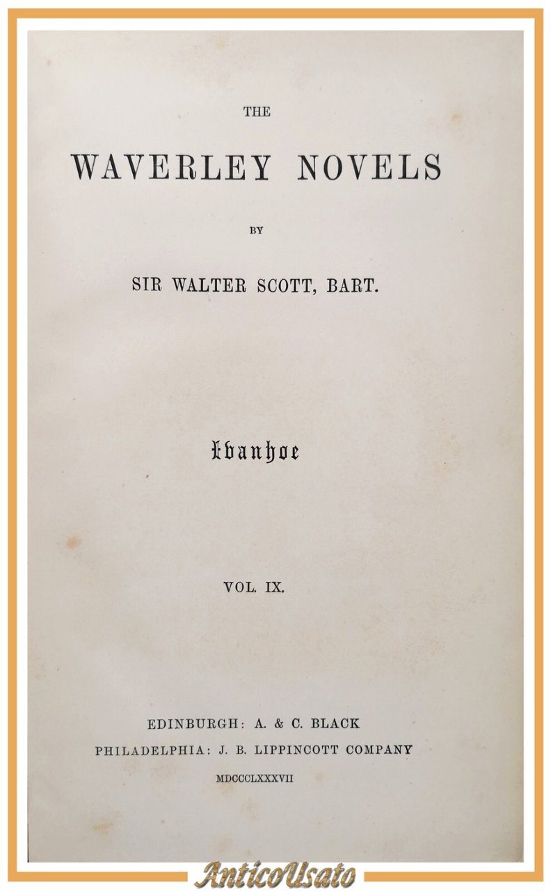 IVANHOE di Walter Scott The Waverley novels volume IX 1887 …