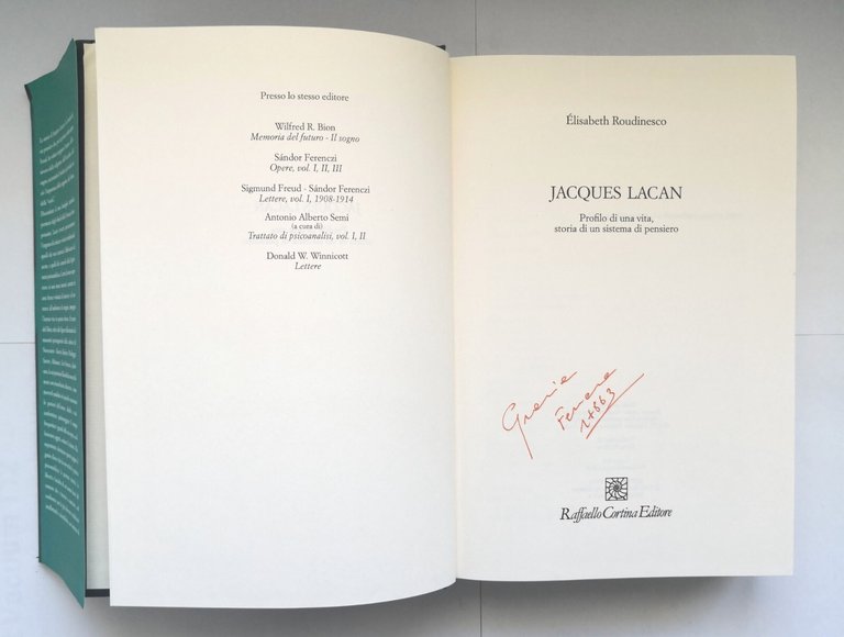JACQUES LACAN di Elisabeth Roudinesco 1995 Raffaello Cortina libro biografia
