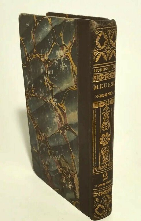 JOANNIS MEURSII ELEGANTIAE LATINIS SERMONIS ALOISIA parte II 1781 libro …