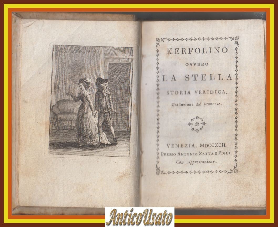 KERFOLINO OVVERO LA STELLA Storia Veridica 1792 Zatta Libro Biblioteca … | Immagine principale