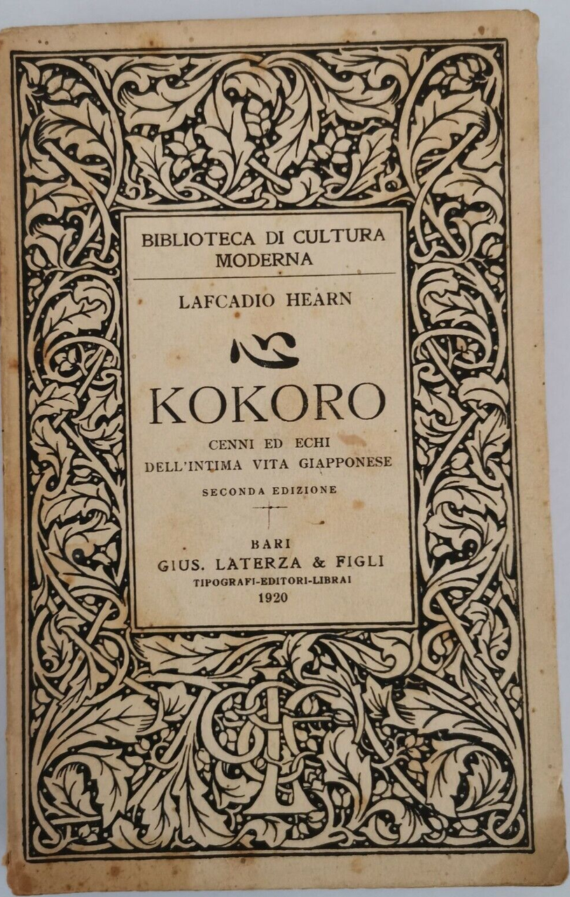 KOKORO cenni ed echi della intima vita giapponese di Lafcadio …