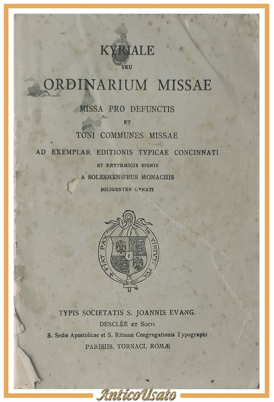 KYRIALE SEU ORDINARIUM MISSAE PRO DEFUNCTIS 1920 Societatis S Joannis …