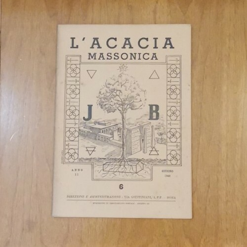 L'ACACIA MASSONICA Anno 2 Numero 6 Giugno 1948 Rivista Mensile …