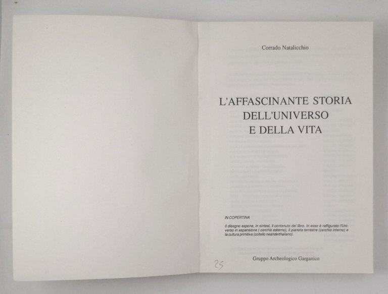 L'AFFASCINANTE STORIA DELL'UNIVERSO E DELLA VITA di Natalicchio 1988 Libro