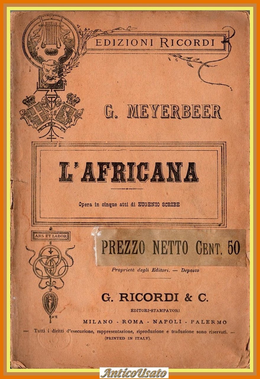 L'AFRICANA di Meyerbeer Opera in 5 atti Scribe 1900 Ricordi …