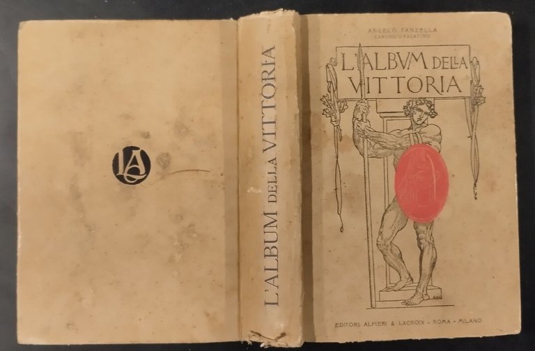 L'ALBUM DELLA VITTORIA di Angelo Tanzella 1920 Alfieri e Lacroix …