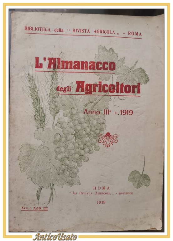 L'ALMANACCO DEGLI AGRICOLTORI 1919 la rivista agricola editrice libro vintage | Immagine Gallery 1