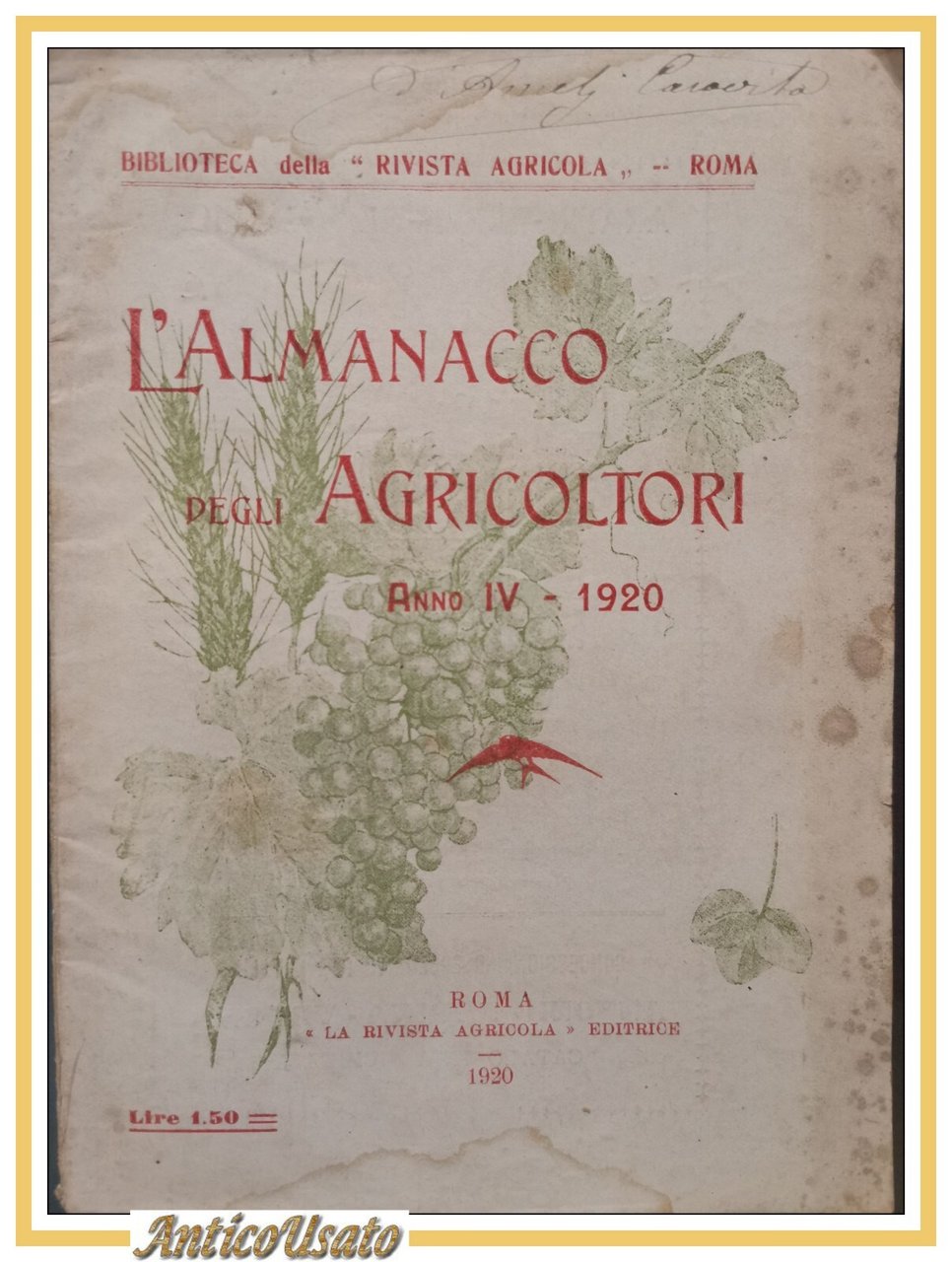 L'ALMANACCO DEGLI AGRICOLTORI 1920 la rivista agricola editrice libro vintage