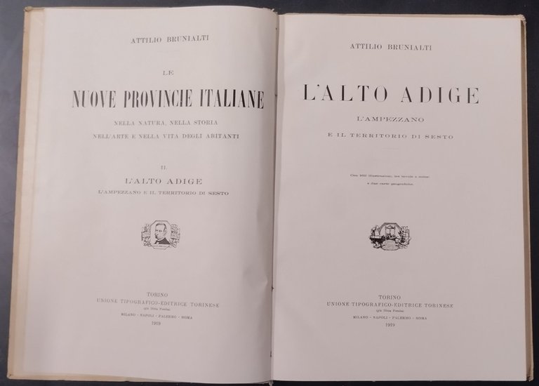L'ALTO ADIGE di Attilio Brunialti 1919 UTET Libro LE NUOVE …