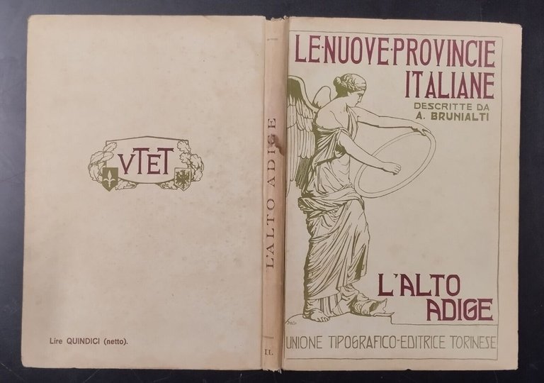 L'ALTO ADIGE di Attilio Brunialti 1919 UTET Libro LE NUOVE …