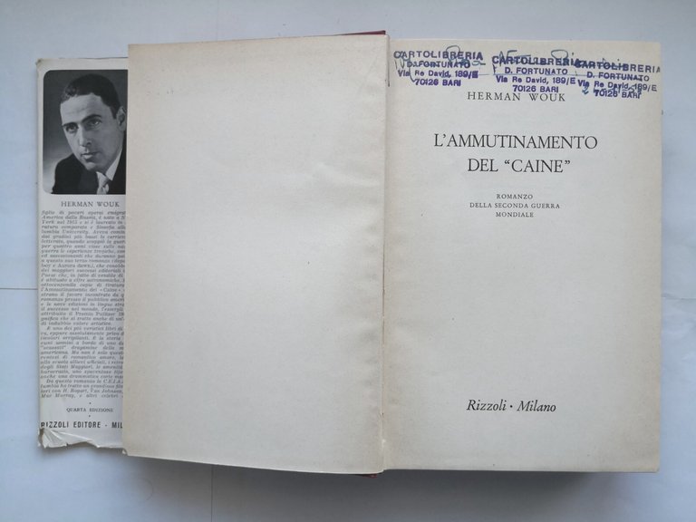 L'AMMUTINAMENTO DEL CAINE di Herman Wouk 1954 Rizzoli libro romanzo …