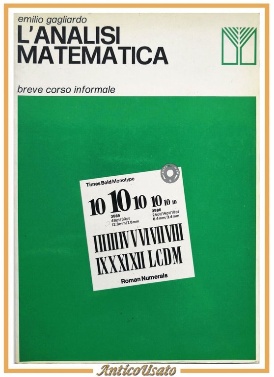 L'ANALISI MATEMATICA di Emilio Gagliardo 1979 Muzzio Libro Breve Corso …