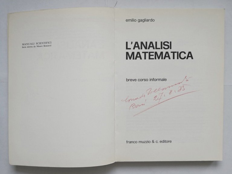 L'ANALISI MATEMATICA di Emilio Gagliardo 1979 Muzzio Libro Breve Corso …