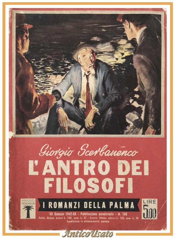 L'ANTRO DEI FILOSOFI di Giorgio Scerbanenco 1942 Mondadori Libro Romanzo …