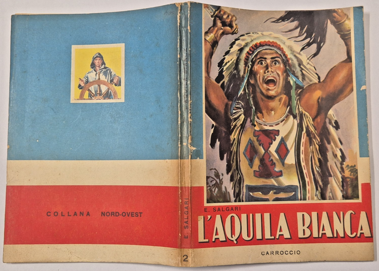 L'AQUILA BIANCA di Emilio Salgari 1961 Carroccio romanzo ragazzi Far … | Immagine Gallery 2