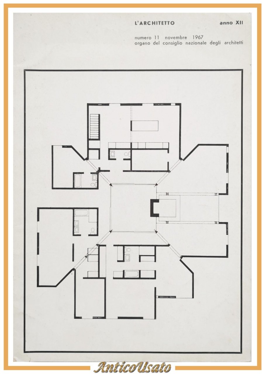 L'ARCHITETTO Numero 11 novem 1967 Rivista Organo Consiglio Nazionale Architetti