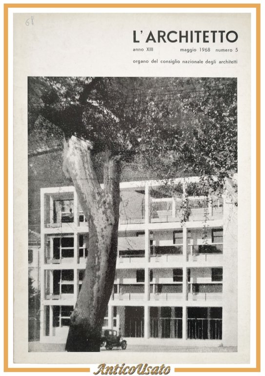 L'ARCHITETTO Numero 5 maggio 1968 Rivista Consiglio Nazionale degli Architetti