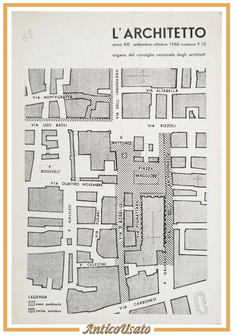 L'ARCHITETTO Numero 9 10 1968 Rivista Organo Consiglio Nazionale Architetti
