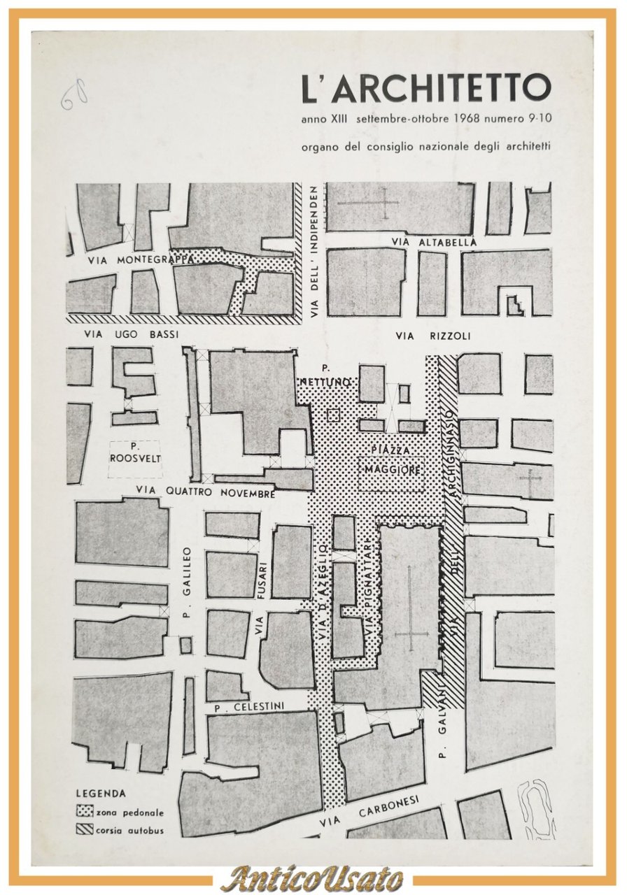 L'ARCHITETTO Numero 9 10 1968 Rivista Organo Consiglio Nazionale Architetti